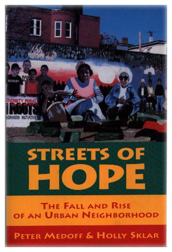 Streets of Hope, by Peter Medoff and Holly Sklar